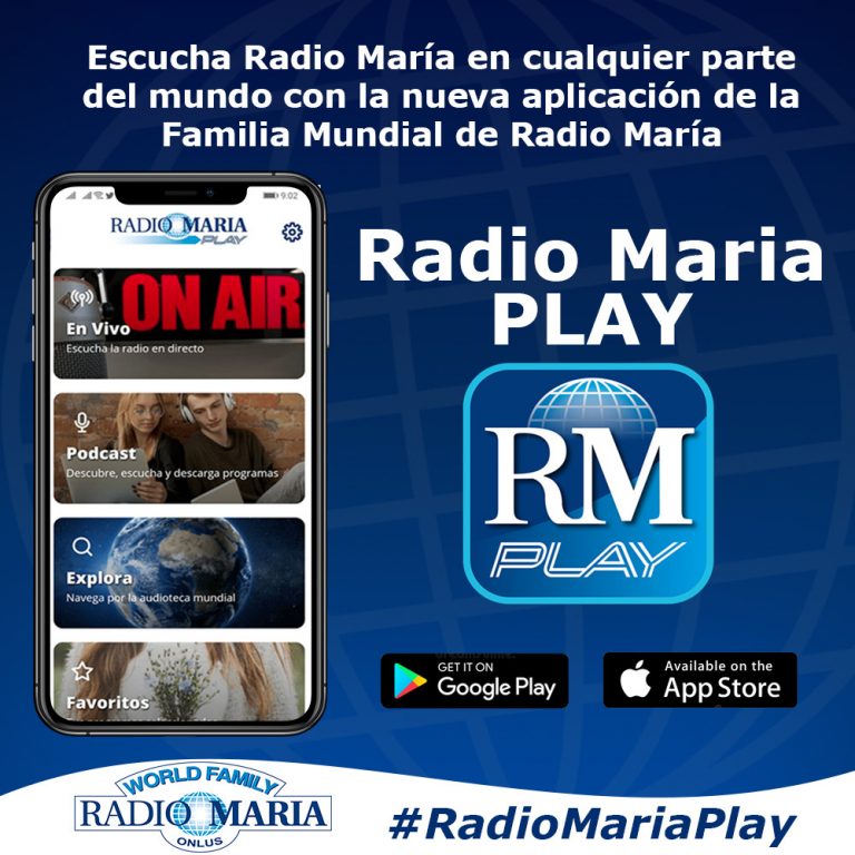 Descubrí la nueva app Radio María Play RM Mundial