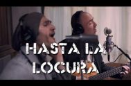 Muy buena version de la canción de Pablo Martinez “Hasta la locura” interpretada por el Mexicano Maurilio Suarez y el elenco 2016 del Grupo…