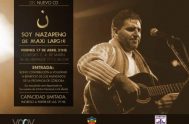 Maxi Larghi, catequista y cantautor católico, presentará su segundo álbum discográfico “Soy Nazareno” en el Teatro del Colegio Marín de San Isidro en…