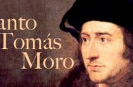 Tomás Moro (1478-1535) abogado, esposo y padre de 4 hijos es una de las figuras más brillantes del Renacimiento. Su enorme cultura le…