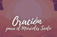 Señor,termina este Miércoles Santo…y hoy no quiero que pases de largo. Me siento a la mesa con Vos.Ahí donde todo queda al descubierto.Las&hellip;